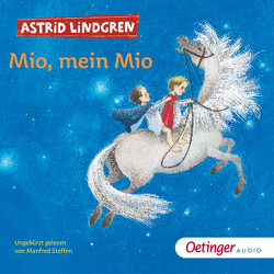 Mio, mein Mio von Lindgren,  Astrid, Steffen,  Manfred