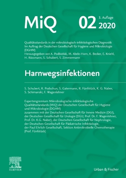 MIQ 02: Harnwegsinfektionen von Podbielski,  Andreas, Schubert,  Sören