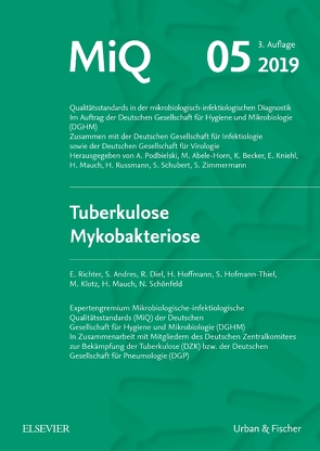 MIQ 05: Tuberkulose Mykobakteriose von Mauch,  Harald, Podbielski,  Andreas, Richter,  Elvira