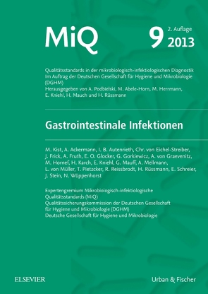 MIQ 09: Gastrointestinale Infektionen von Herrmann,  Mathias, Kist,  Manfred, Kniehl,  Eberhard, Mauch,  Harald, Podbielski,  Andreas