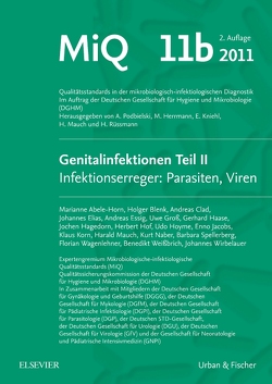 MIQ 11b: Genitalinfektionen, Teil II Infektionserreger: Parasiten und Viren von Herrmann,  Mathias, Kniehl,  Eberhard, Mauch,  Harald, Podbielski,  Andreas, Rüssmann,  Holger