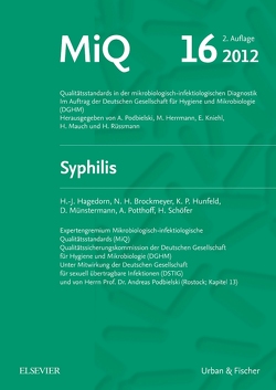 MIQ 16: Qualitätsstandards in der mikrobiologisch-infektiologischen Diagnostik
