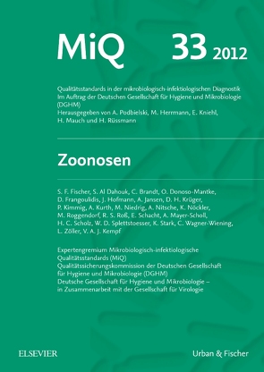 MIQ 33: Zoonosen von Fischer,  Silke, Herrmann,  Mathias, Kniehl,  Eberhard, Mauch,  Harald, Podbielski,  Andreas, Rüssmann,  Holger