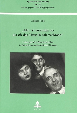 «Mir ist zuweilen so als ob das Herz in mir zerbrach» von Nolte,  Andreas