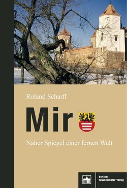 Mir von Scharff,  Roland