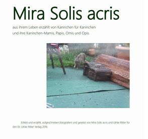 Mira Solis acris von Ritter,  Mira Solis acris, Ritter,  Ulrike