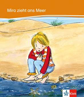 Mira zieht ans Meer von Baake,  Heike