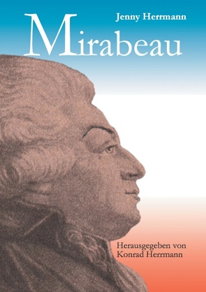 Mirabeau von Herrmann,  Jenny, Herrmann,  Konrad