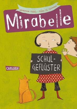 Mirabelle 1: Schulgeflüster von Giacomo,  Kris Di, Vidal,  Séverine, Vogel,  Maja von