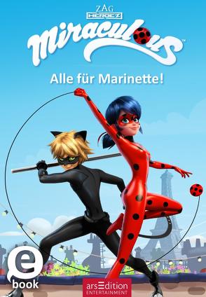 Miraculous – Alle für Marinette! (Miraculous 9)