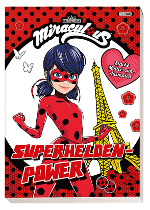 Miraculous: Superhelden-Power – Starke Motive zum Ausmalen von Panini