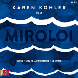 Miroloi von Köhler,  Karen