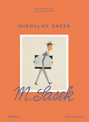 Miroslav Sasek – Zeichner der Welt (Bibliothek der Illustratoren) von Salisbury,  Martin