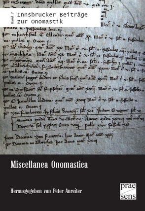 Miscellanea Onomastica von Anreiter,  Peter