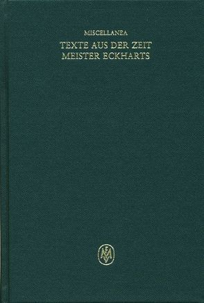 Miscellanea: Texte aus der Zeit Meister Eckharts I von Beccarisi,  Alessandra, Sturlese,  Loris