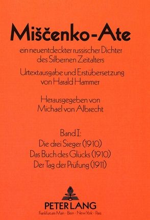 Miscenko-Ate von Albrecht,  Michael von, Hammer,  Harald