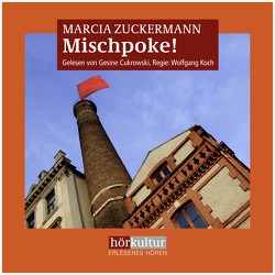Mischpoke! von Cukrowski,  Gesine, Koch,  Wolfgang, Zuckermann,  Marcia
