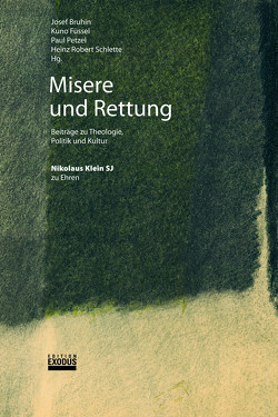 Misere und Rettung von Bruhin,  Josef, Füssel,  Kuno, Petzel,  Paul, Schlette,  Heinz R