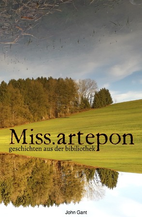 Miss.Artepon von Gant,  John