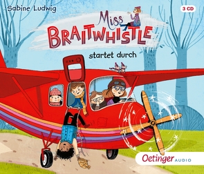 Miss Braitwhistle 6. Miss Braitwhistle startet durch von Gustavus,  Frank, Ludwig,  Sabine, Rieß,  Alexander, Stegmaier,  Andrea, Wawrczeck,  Jens