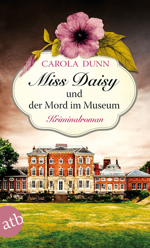 Miss Daisy und der Mord im Museum von Dunn,  Carola, Riekert,  Eva