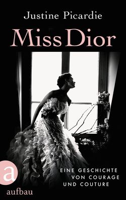 Miss Dior von Ettinger,  Helmut, Picardie,  Justine