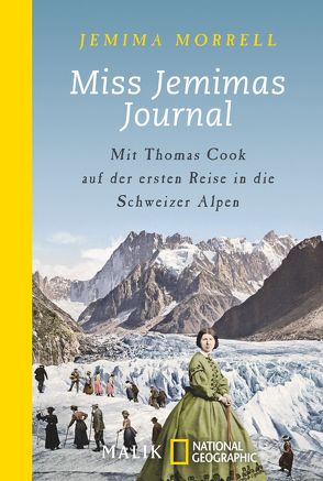 Miss Jemimas Journal von Morrell,  Jemima, Steffen,  Heike