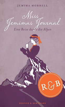Miss Jemimas Journal von Lesti,  Andreas, Morrell,  Jemima, Scholz,  Stephanie F., Steffen,  Heike