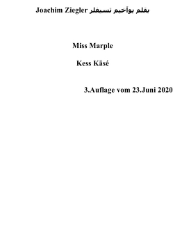 Miss Marple Kess Käsé 3.Auflage vom 23.Juni 2020 von Ziegler,  Joachim