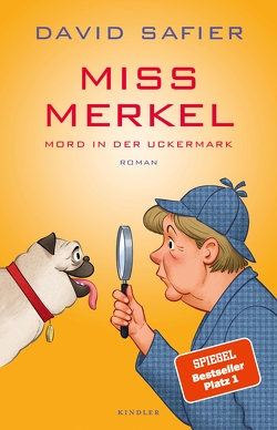 Miss Merkel: Mord in der Uckermark von Safier,  David