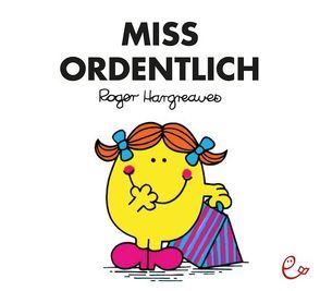 Miss Ordentlich von Buchner,  Lisa, Hargreaves,  Roger