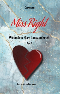 Miss Right von Cosystorm