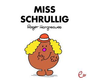 Miss Schrullig von Buchner,  Lisa, Hargreaves,  Roger