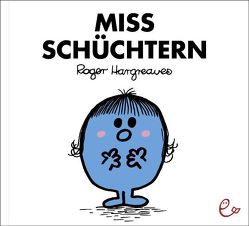 Miss Schüchtern von Buchner,  Lisa, Hargreaves,  Roger, Maar,  Nele