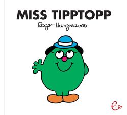 Miss Tipptopp von Buchner,  Lisa, Hargreaves,  Roger