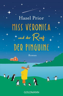Miss Veronica und der Ruf der Pinguine von Bauer,  Thomas, Prior,  Hazel
