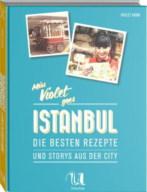 Miss Violet goes Istanbul von Kiani,  Violet