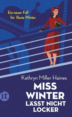 Miss Winter lässt nicht locker von Miller Haines,  Kathryn