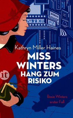 Miss Winters Hang zum Risiko von Miller Haines,  Kathryn, Riesselmann,  Kirsten