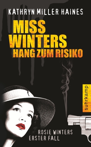 Miss Winters Hang zum Risiko von Miller Haines,  Kathryn, Riesselmann,  Kirsten
