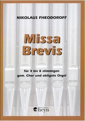 Missa Brevis von Fheodoroff,  Nikolaus