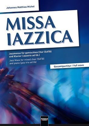 Missa Iazzica – Gesamtpartitur von Michel,  Johannes Matthias