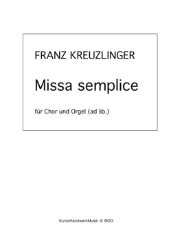 Missa semplice von Kreuzlinger,  Franz