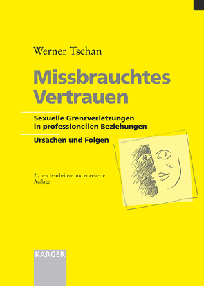 Missbrauchtes Vertrauen von Tschan,  W.