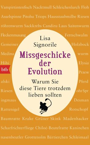 Missgeschicke der Evolution von Kristen,  Franziska, Signorile,  Lisa