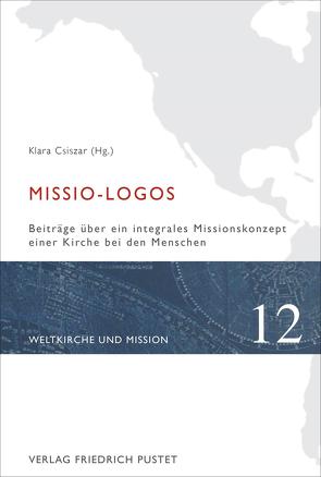 Missio-Logos von Csiszar,  Klara (Hg.)