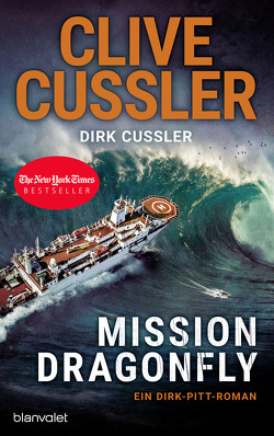 Mission Dragonfly von Cussler,  Clive, Cussler,  Dirk, Kubiak,  Michael