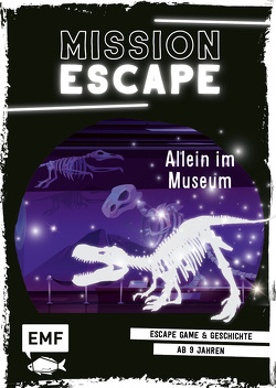 Mission Escape – Allein im Museum von Ducom,  Marie, Goldt,  Nina, Varennes-Schmitt,  Arnaud