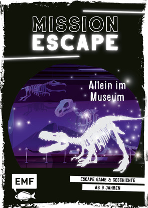 Mission Escape – Allein im Museum von Ducom,  Marie, Goldt,  Nina, Varennes-Schmitt,  Arnaud