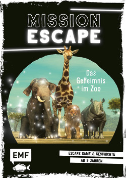 Mission Escape – Das Geheimnis im Zoo von Fernandez,  Fabien, Goldt,  Nina